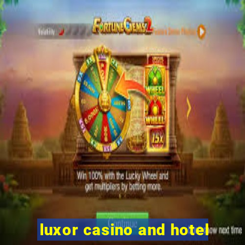 luxor casino and hotel