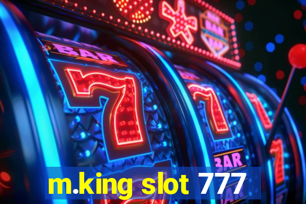 m.king slot 777