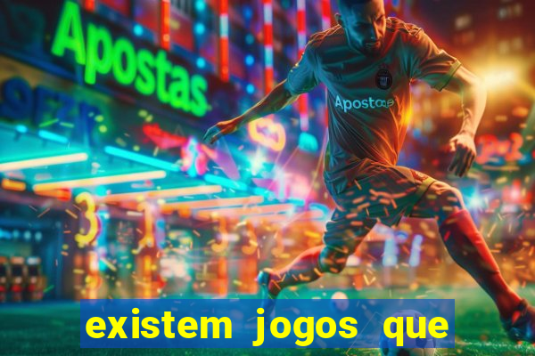 existem jogos que dao dinheiro