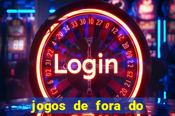 jogos de fora do brasil hoje