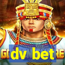 dv bet