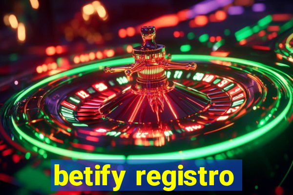 betify registro