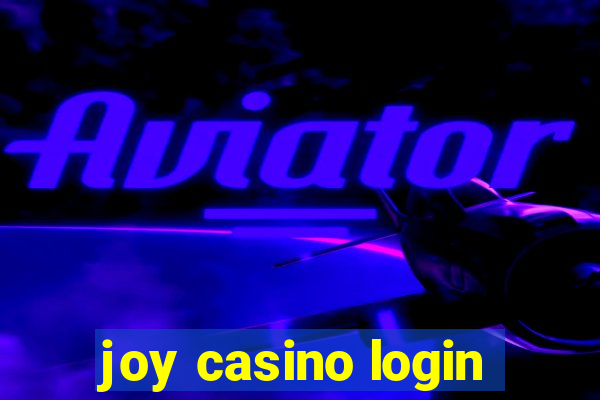 joy casino login