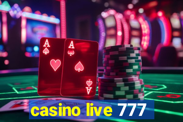 casino live 777