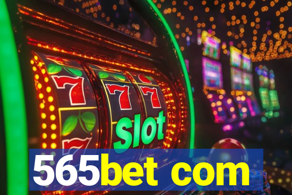 565bet com