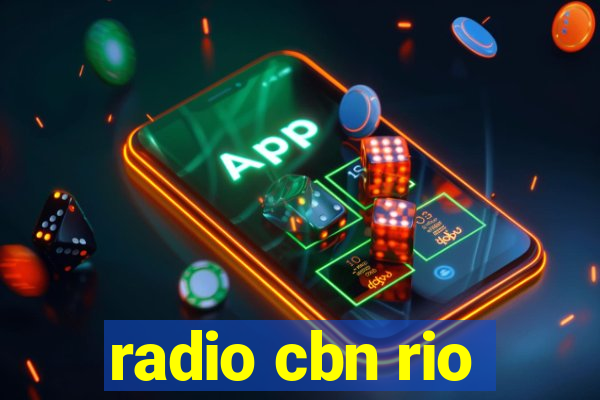 radio cbn rio