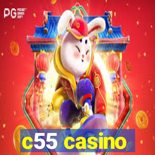 c55 casino