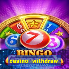 casino withdraw credit card