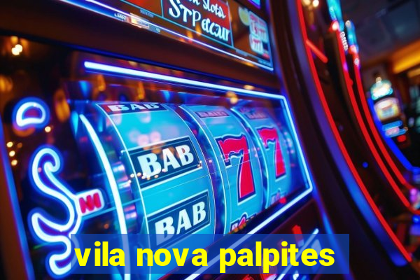 vila nova palpites