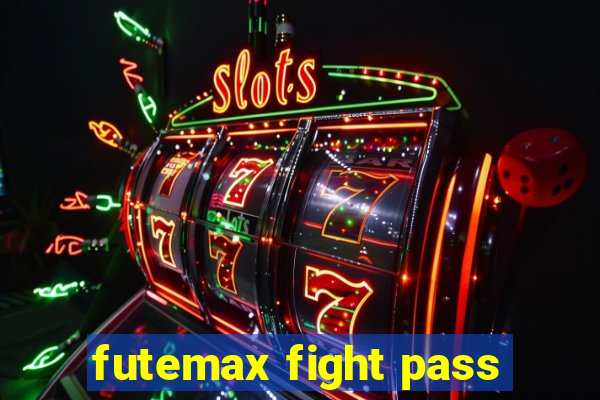 futemax fight pass