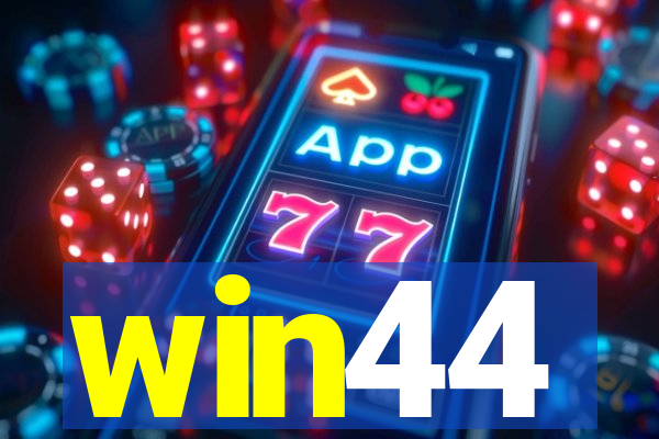 win44