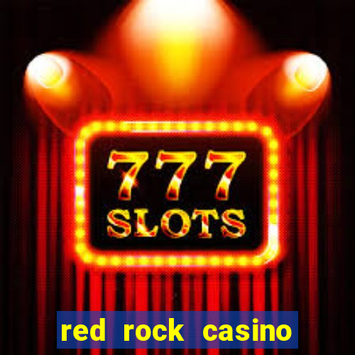 red rock casino resort and spa las vegas