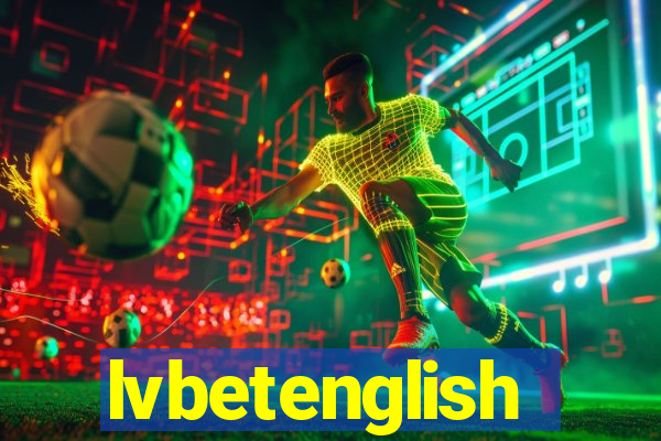 lvbetenglish