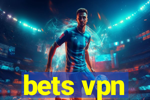 bets vpn