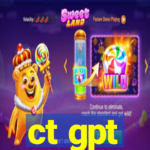 ct gpt