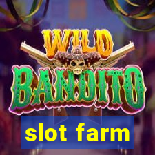 slot farm