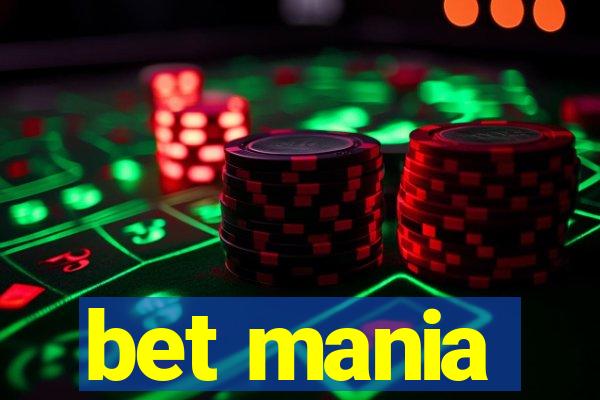 bet mania