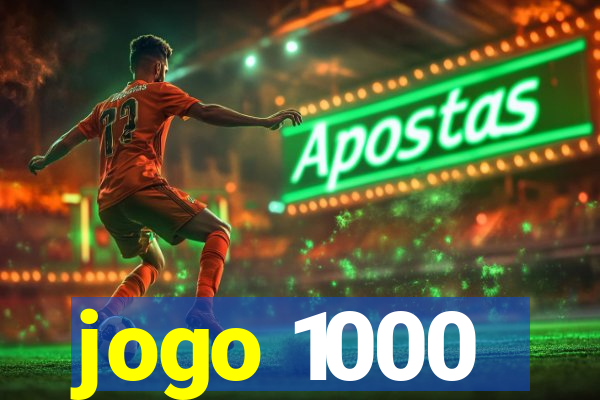 jogo 1000