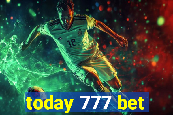 today 777 bet