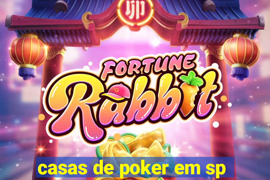 casas de poker em sp