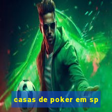 casas de poker em sp