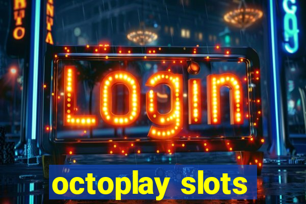 octoplay slots