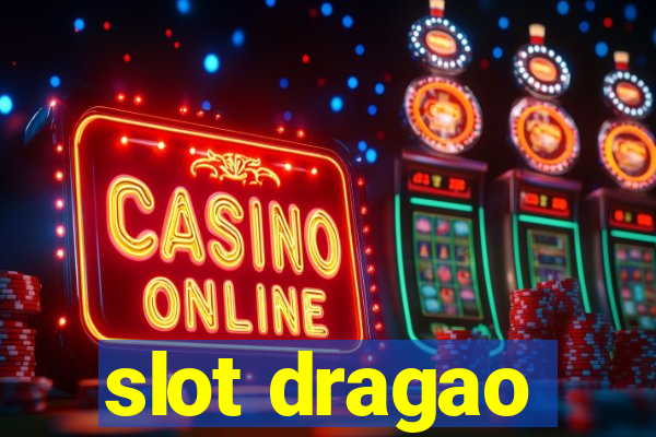 slot dragao