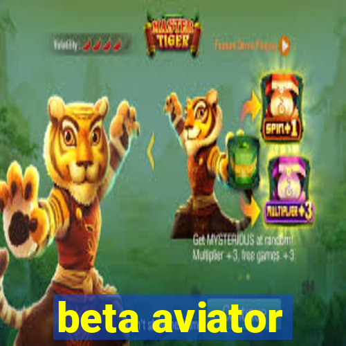 beta aviator