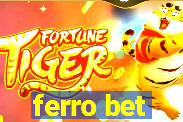 ferro bet