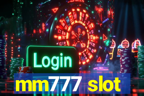 mm777 slot