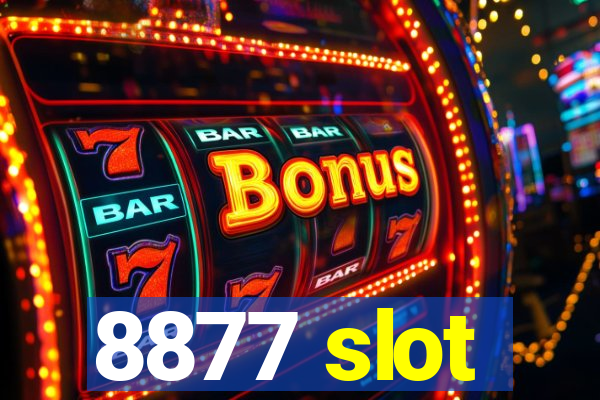 8877 slot