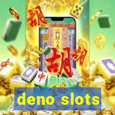 deno slots