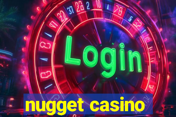 nugget casino