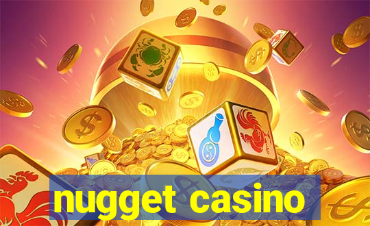 nugget casino