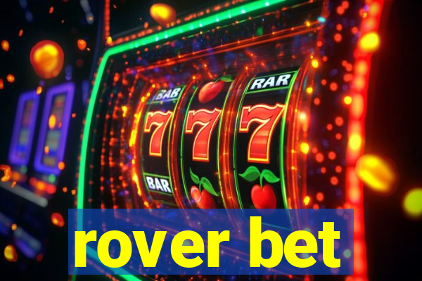 rover bet