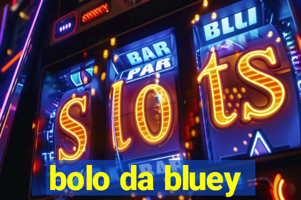 bolo da bluey