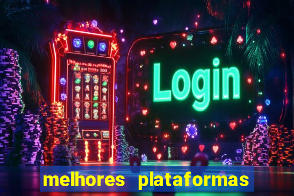 melhores plataformas de jogos para ganhar dinheiro