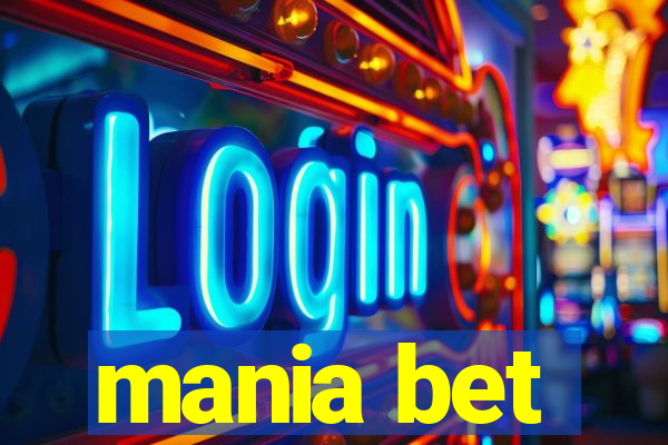 mania bet