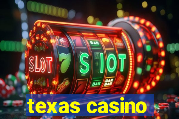 texas casino