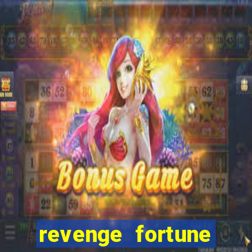 revenge fortune tiger 2