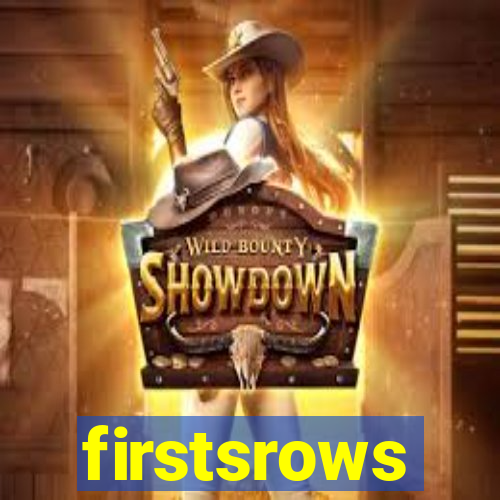 firstsrows