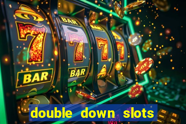 double down slots free chips