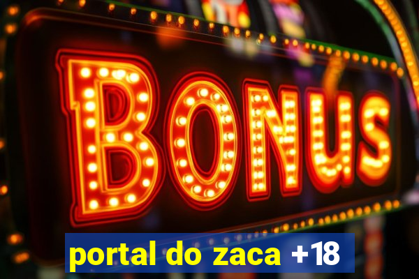 portal do zaca +18