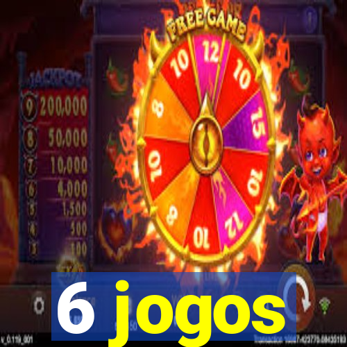 6 jogos