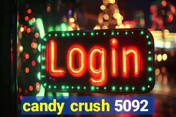 candy crush 5092