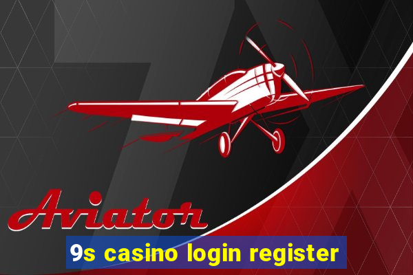 9s casino login register