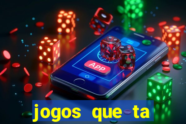 jogos que ta pagando muito