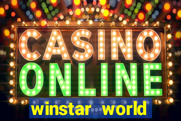 winstar world resort casino