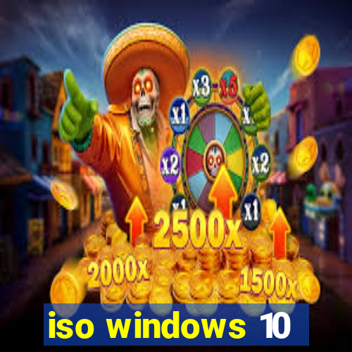 iso windows 10