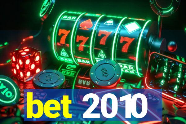 bet 2010